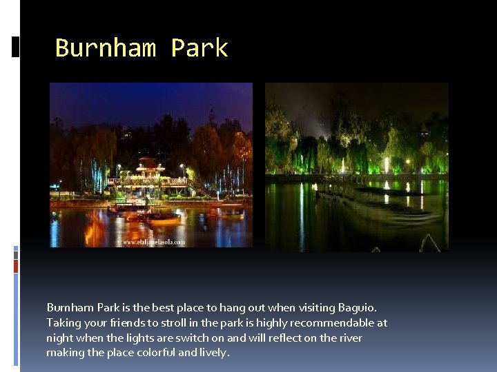 Burnham Park is the best place to hang out when visiting Baguio. Taking your