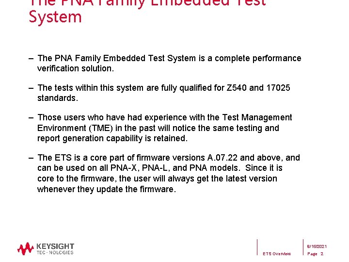 The PNA Family Embedded Test System – The PNA Family Embedded Test System is The PNA Family Embedded Test System – The PNA Family Embedded Test System is