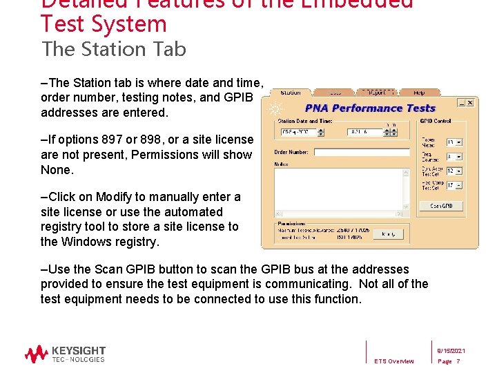 Detailed Features of the Embedded Test System The Station Tab –The Station tab is Detailed Features of the Embedded Test System The Station Tab –The Station tab is