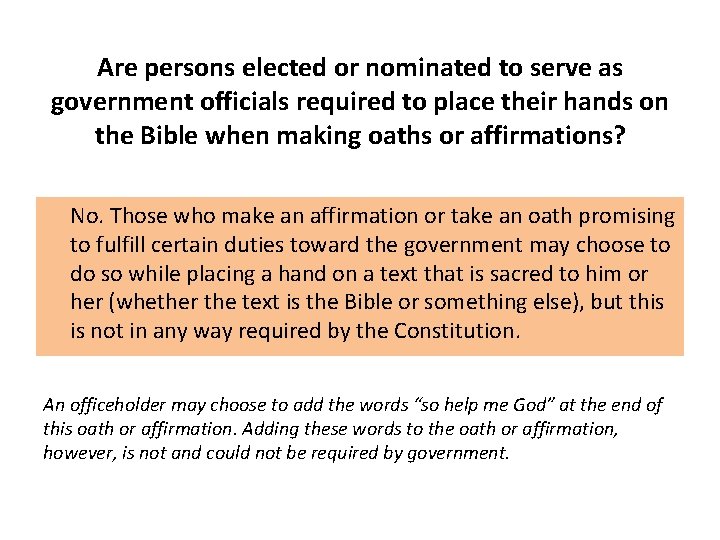 Are persons elected or nominated to serve as government officials required to place their