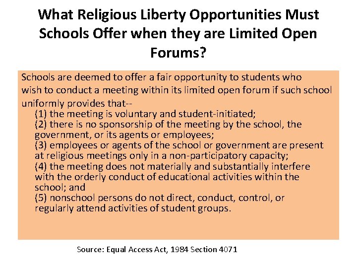 What Religious Liberty Opportunities Must Schools Offer when they are Limited Open Forums? Schools