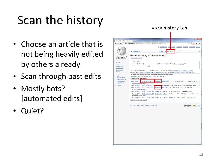 Scan the history View history tab • Choose an article that is not being Scan the history View history tab • Choose an article that is not being
