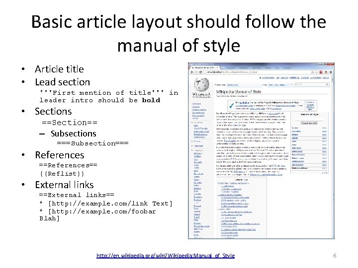 Basic article layout should follow the manual of style • Article title • Lead Basic article layout should follow the manual of style • Article title • Lead