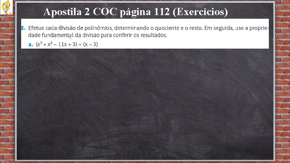 Apostila 2 COC página 112 (Exercícios) 