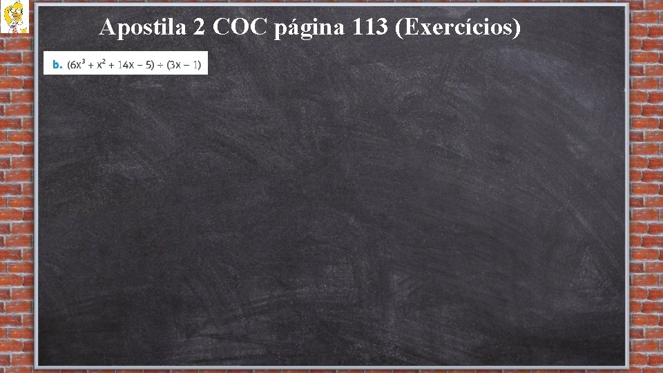 Apostila 2 COC página 113 (Exercícios) 