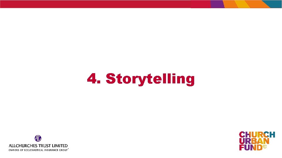4. Storytelling 