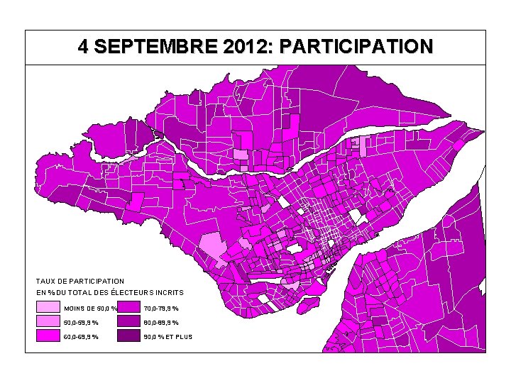 4 SEPTEMBRE 2012: PARTICIPATION TAUX DE PARTICIPATION EN % DU TOTAL DES ÉLECTEURS INCRITS 4 SEPTEMBRE 2012: PARTICIPATION TAUX DE PARTICIPATION EN % DU TOTAL DES ÉLECTEURS INCRITS