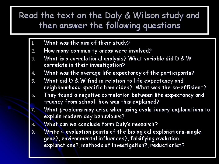 Read the text on the Daly & Wilson study and then answer the following