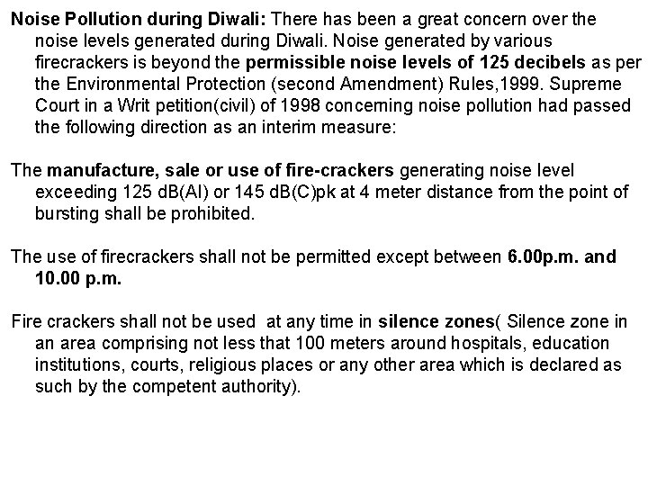 Noise Pollution during Diwali: There has been a great concern over the noise levels