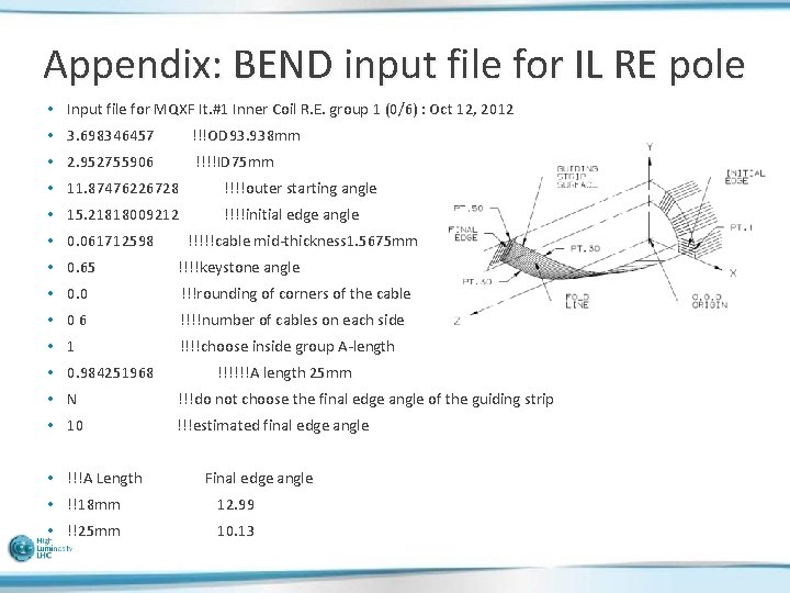 Appendix: BEND input file for IL RE pole • Input file for MQXF It.