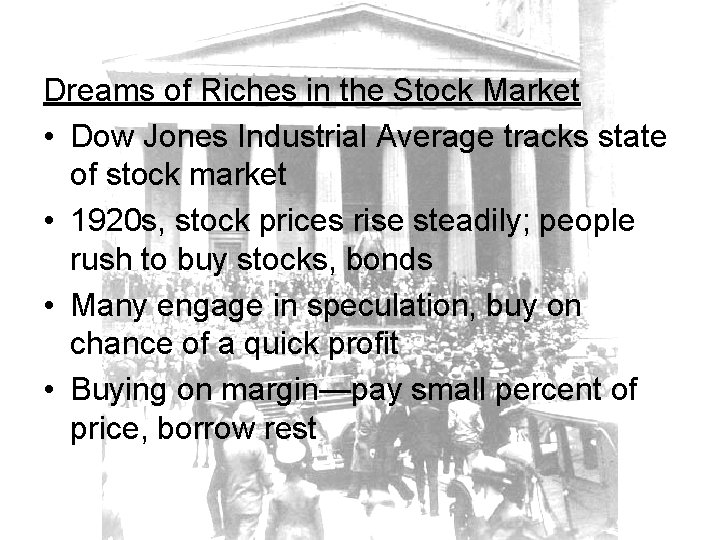 Dreams of Riches in the Stock Market • Dow Jones Industrial Average tracks state