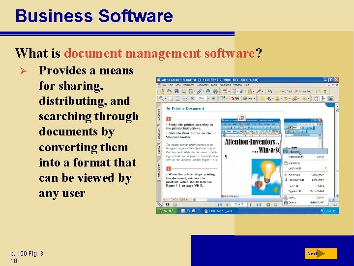 Business Software What is document management software? Ø Provides a means for sharing, distributing,
