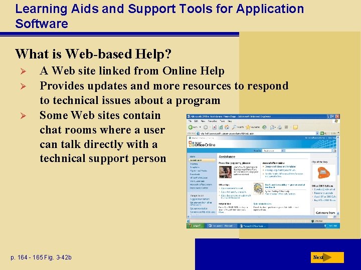 Learning Aids and Support Tools for Application Software What is Web-based Help? Ø Ø