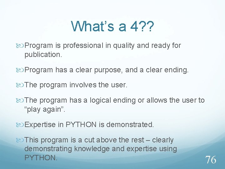What’s a 4? ? Program is professional in quality and ready for publication. Program