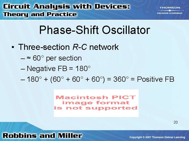 Phase-Shift Oscillator • Three-section R-C network – ≈ 60° per section – Negative FB