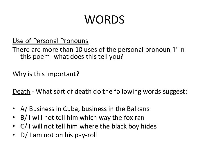 WORDS Use of Personal Pronouns There are more than 10 uses of the personal