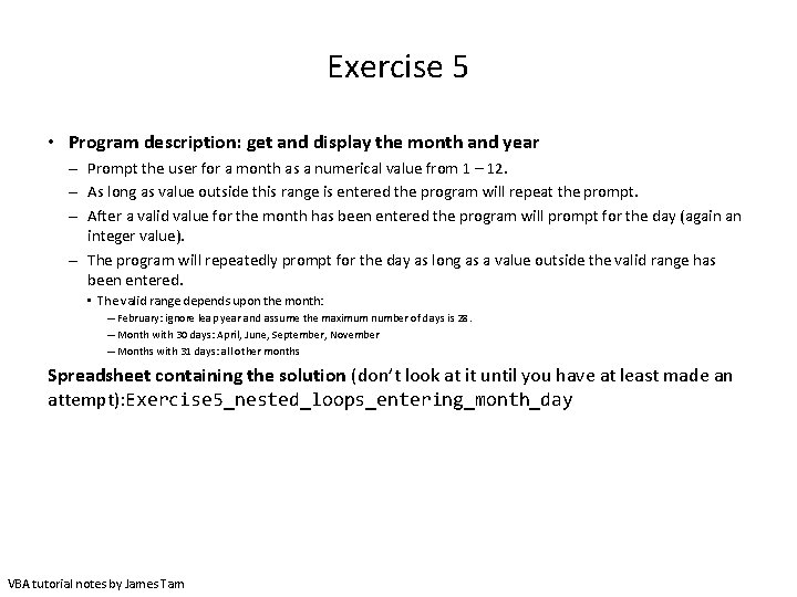 Exercise 5 • Program description: get and display the month and year – Prompt