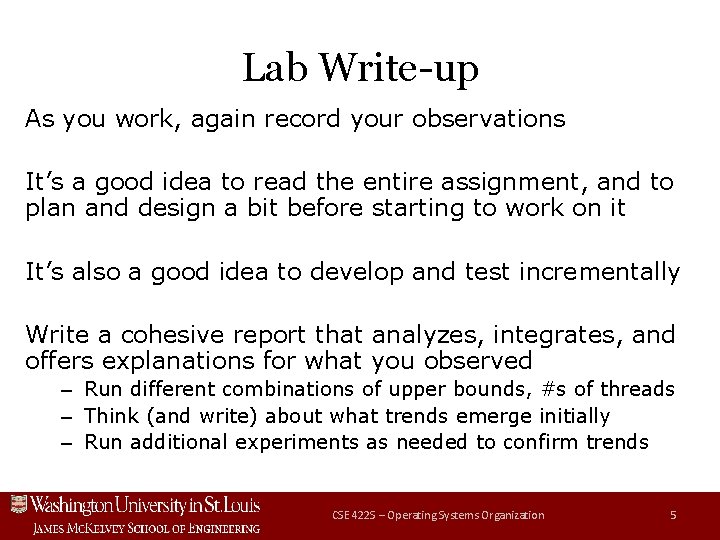 Lab Write-up As you work, again record your observations It’s a good idea to Lab Write-up As you work, again record your observations It’s a good idea to