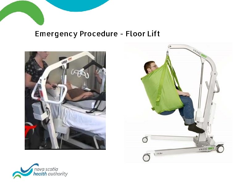 Emergency Procedure - Floor Lift 