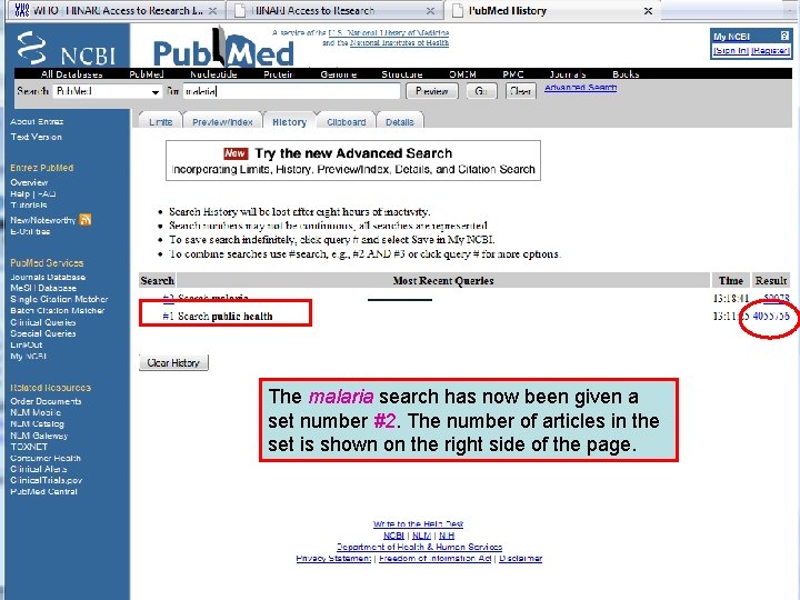 History 7 The malaria search has now been given a set number #2. The