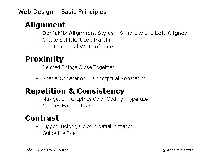 Web Design – Basic Principles Alignment – Don't Mix Alignment Styles – Simplicity and