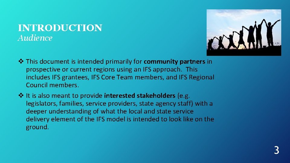 INTRODUCTION Audience v This document is intended primarily for community partners in prospective or