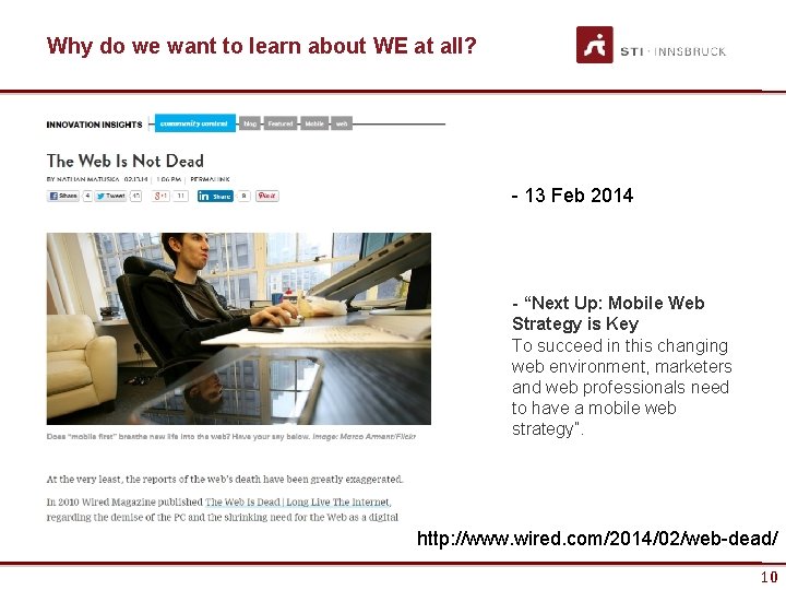 Why do we want to learn about WE at all? - 13 Feb 2014