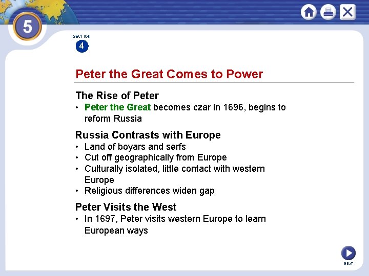 SECTION 4 Peter the Great Comes to Power The Rise of Peter • Peter