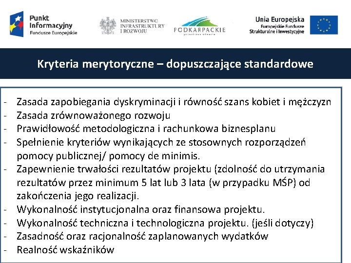 Kryteria merytoryczne – dopuszczające standardowe - Zasada zapobiegania dyskryminacji i równość szans kobiet i