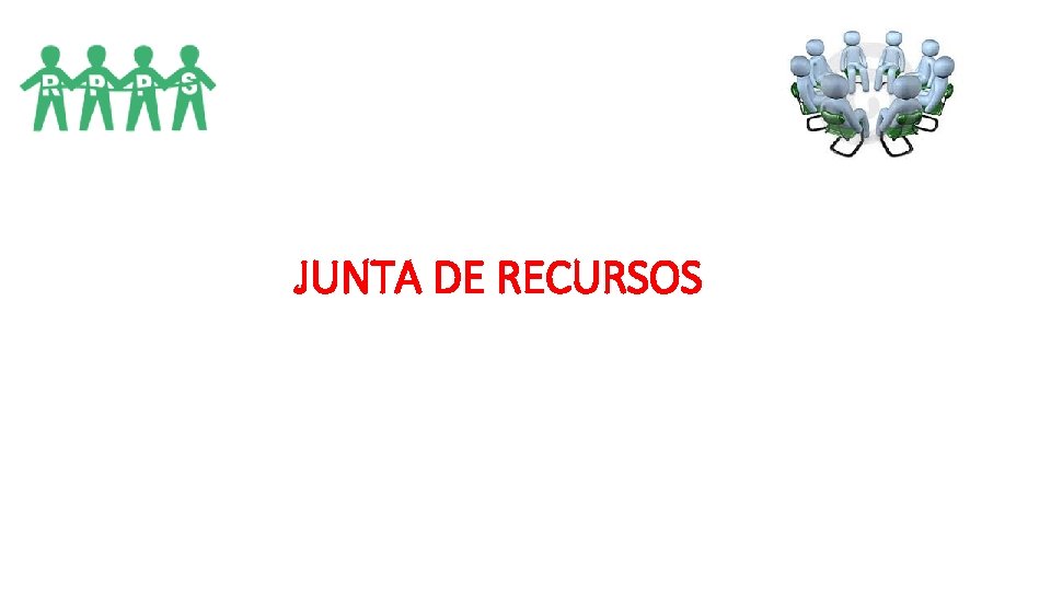 JUNTA DE RECURSOS JUNTA DE RECURSOS