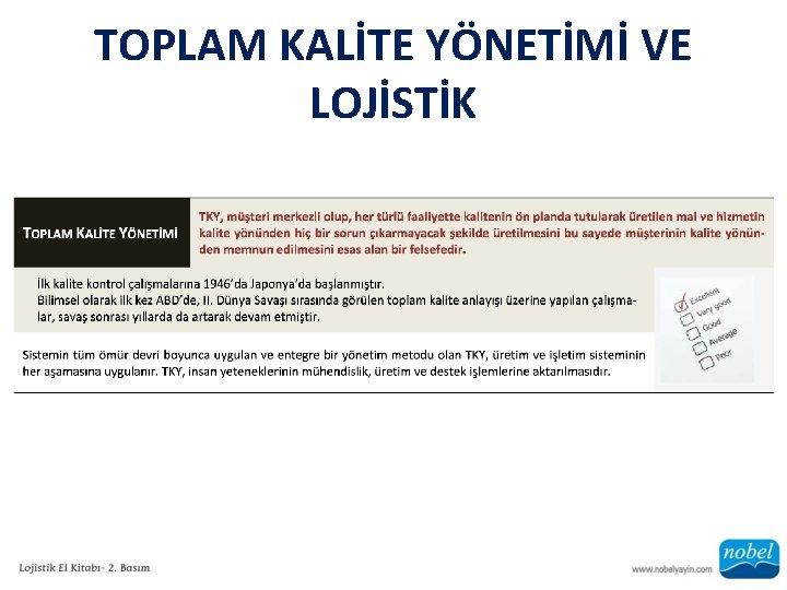 TOPLAM KALİTE YÖNETİMİ VE LOJİSTİK 