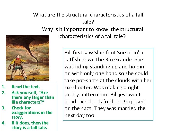 What are the structural characteristics of a tall tale? Why is it important to