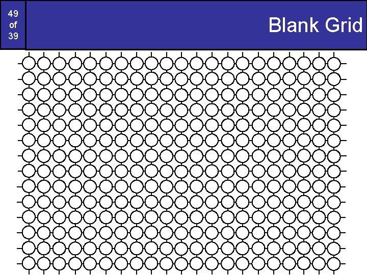 49 of 39 Blank Grid 