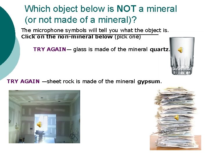Which object is a mineral activity Minerals have - Which Of The Following Is Not A Mineral