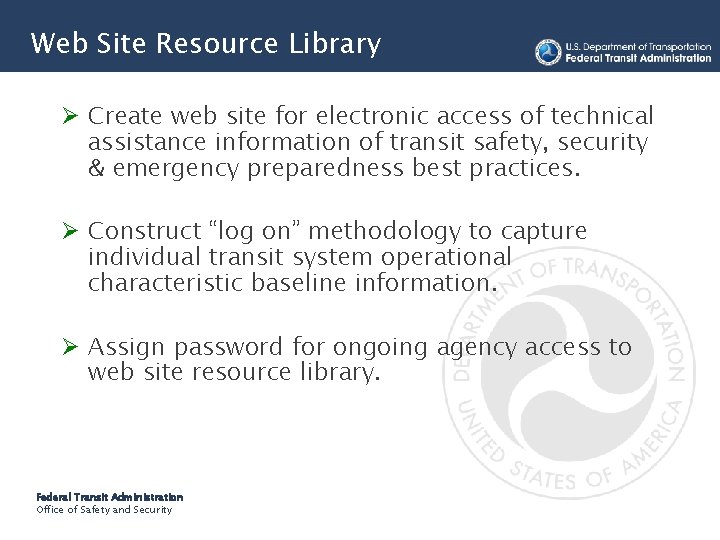 Web Site Resource Library Ø Create web site for electronic access of technical assistance