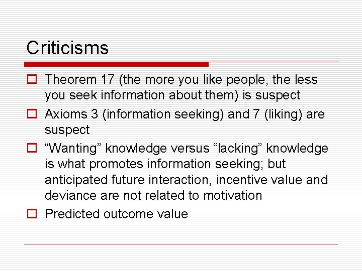Criticisms o Theorem 17 (the more you like people, the less you seek information