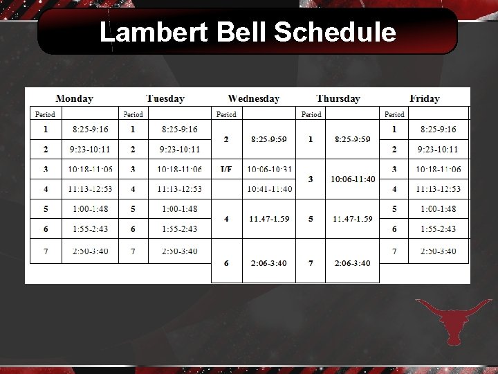 Lambert Bell Schedule 