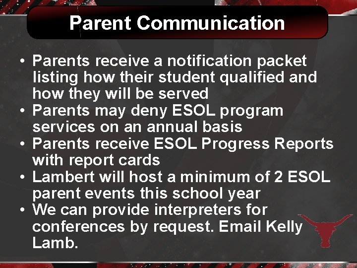 Parent Communication • Parents receive a notification packet listing how their student qualified and