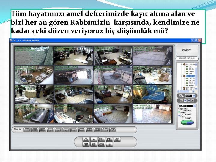 Tüm hayatımızı amel defterimizde kayıt altına alan ve bizi her an gören Rabbimizin karşısında, Tüm hayatımızı amel defterimizde kayıt altına alan ve bizi her an gören Rabbimizin karşısında,