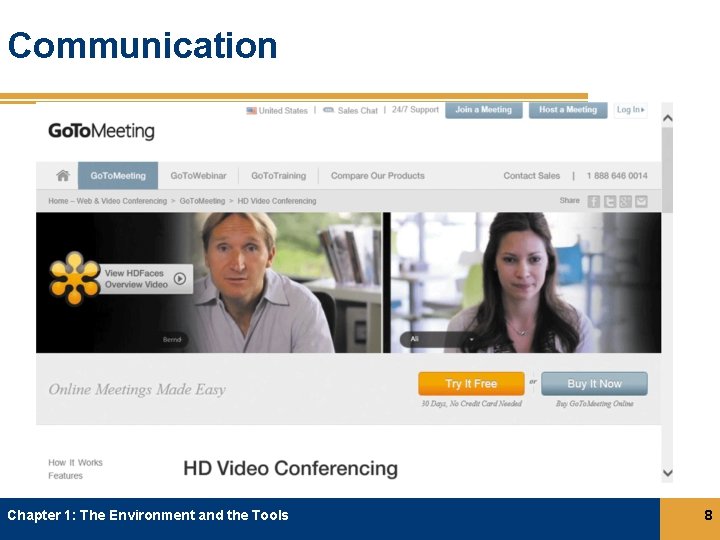 Communication Chapter 1: The Environment and the Tools 8 Communication Chapter 1: The Environment and the Tools 8