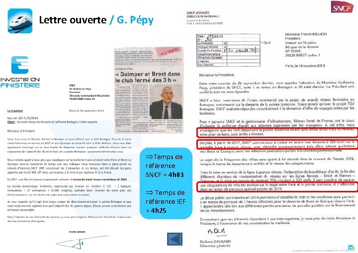 Lettre ouverte / G. Pépy ÞTemps de référence SNCF = 4 h 03 Þ