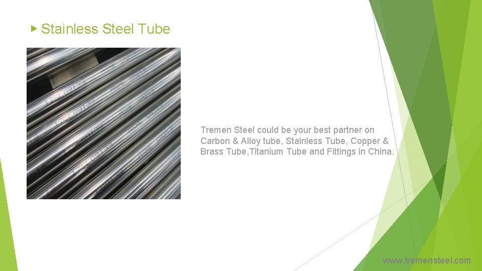 ▶ Stainless Steel Tube Tremen Steel could be your best partner on Carbon &