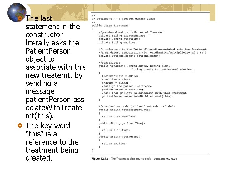 The last statement in the constructor literally asks the Patient. Person object to associate The last statement in the constructor literally asks the Patient. Person object to associate