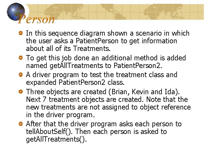 Person In this sequence diagram shown a scenario in which the user asks a Person In this sequence diagram shown a scenario in which the user asks a
