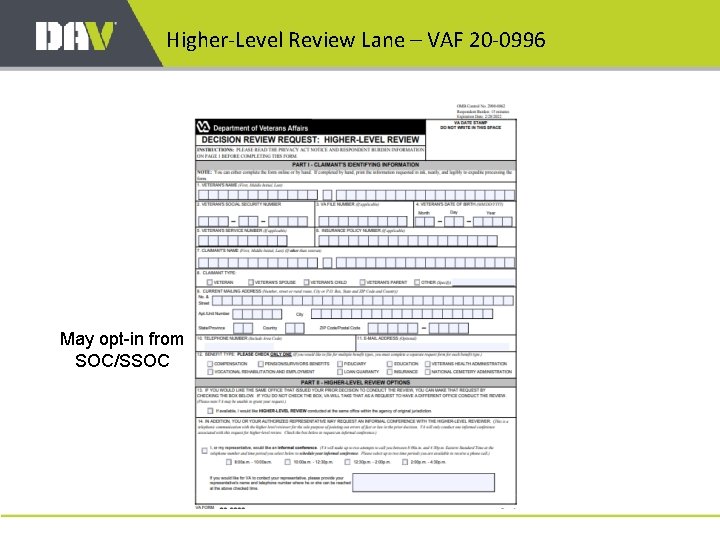 Higher-Level Review Lane – VAF 20 -0996 May opt-in from SOC/SSOC 