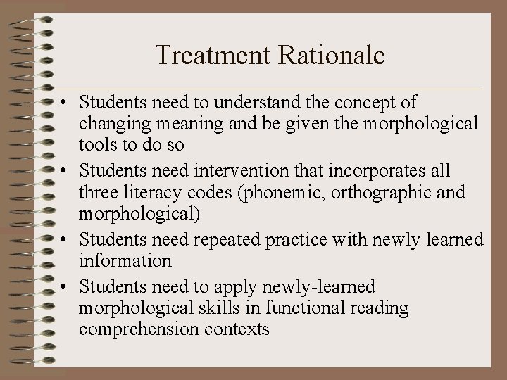 EvidenceBased Practice in Literacy A Morphological Intervention Case