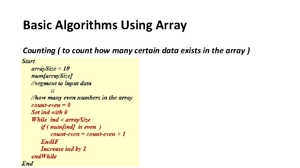 Basic Algorithms Using Array Counting ( to count how many certain data exists in