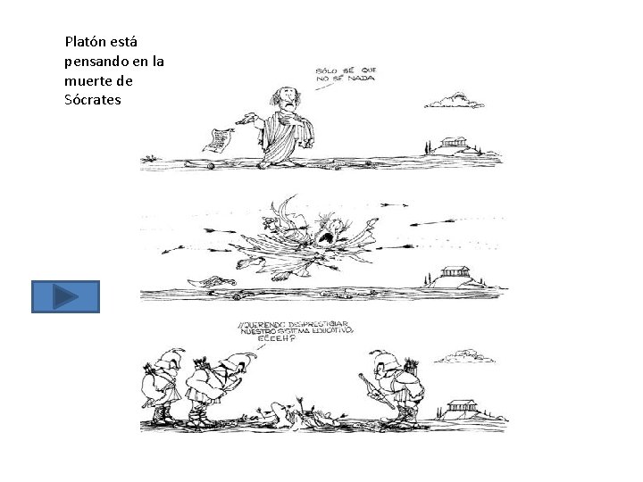Platón está pensando en la muerte de Sócrates 