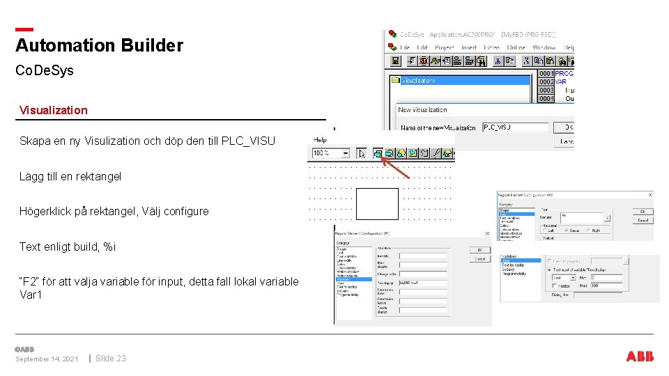 Automation Builder Co. De. Sys Visualization Skapa en ny Visulization och döp den till