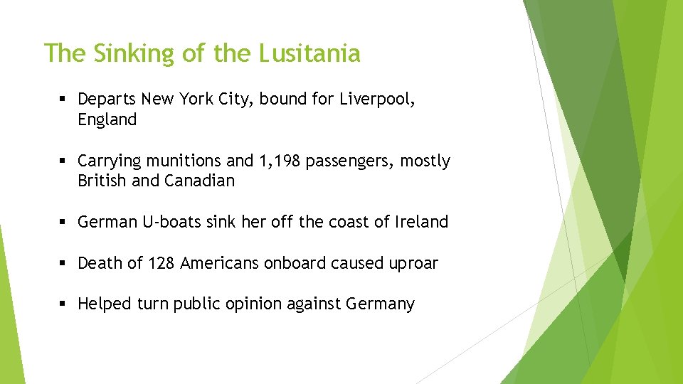 The Sinking of the Lusitania § Departs New York City, bound for Liverpool, England